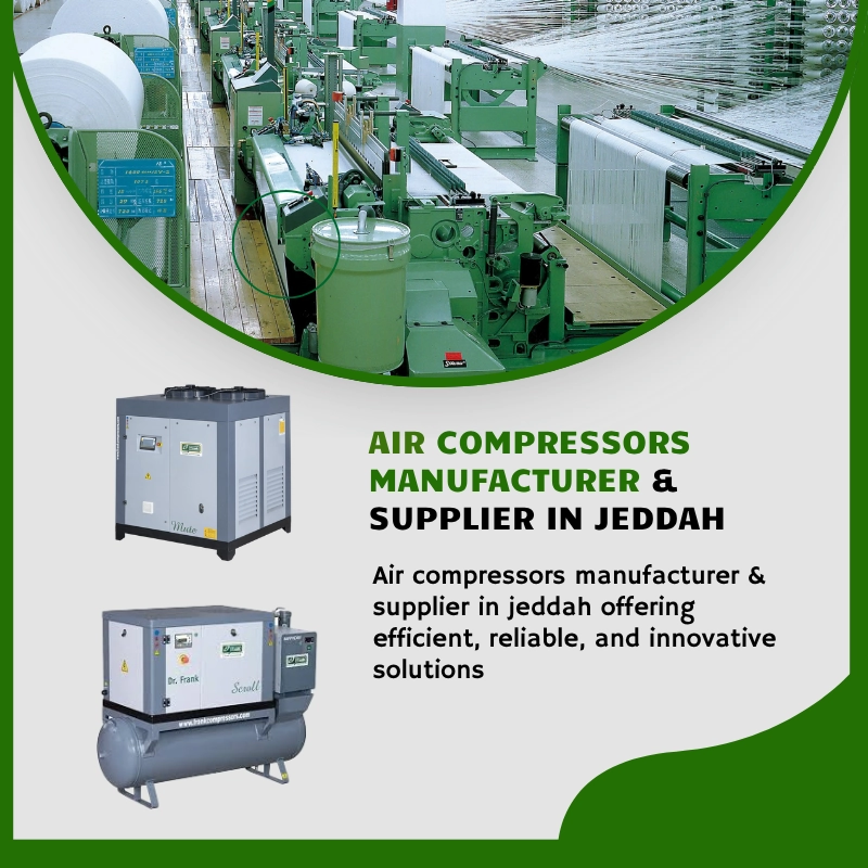 Reliable air compressor manufacturers & suppliers in Jeddah delivering quality and efficient machines