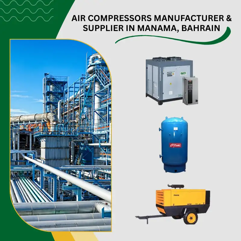 Air Compressors Manufacturer and Supplier in Manama