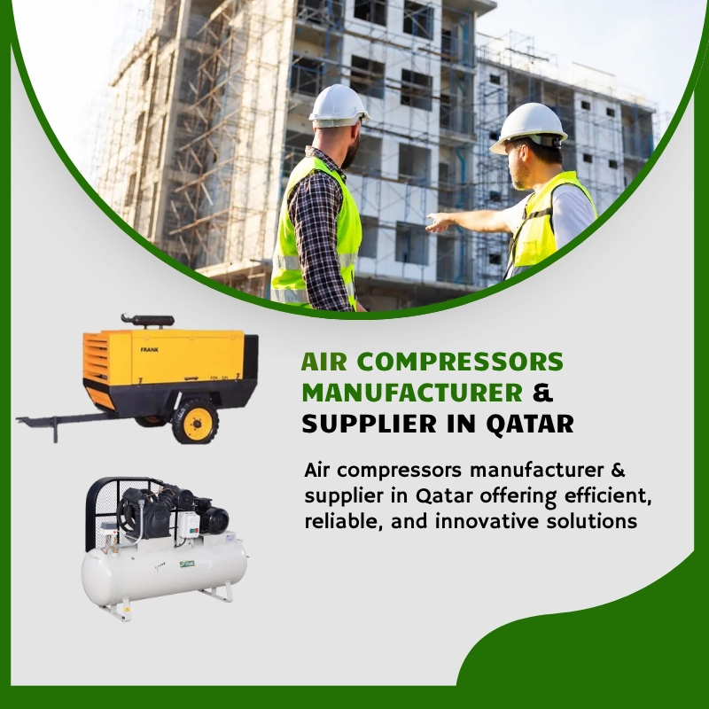Reliable air compressor manufacturers & suppliers in Qatar offering high-performance solutions