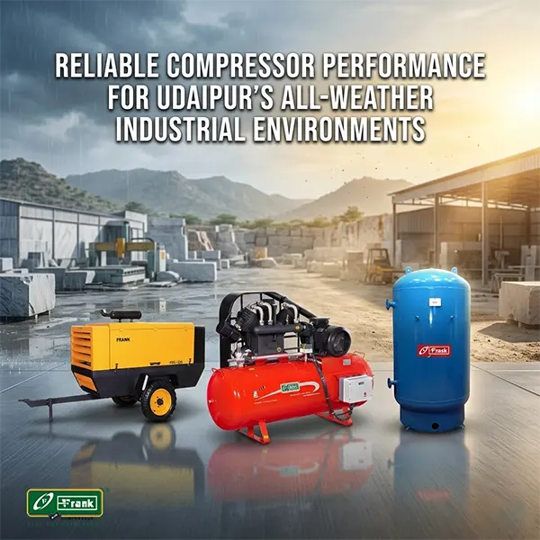 Dust-resistant air compressors designed for harsh industrial environments in Udaipur industries