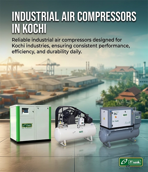 Dependable industrial air compressor solutions for Kochi's Kalamassery industries